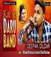 Kal Se Daru Band