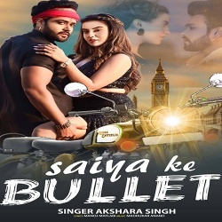 Saiya Ke Bullet