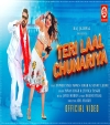 Teri Lal Chunariya (Video Song)